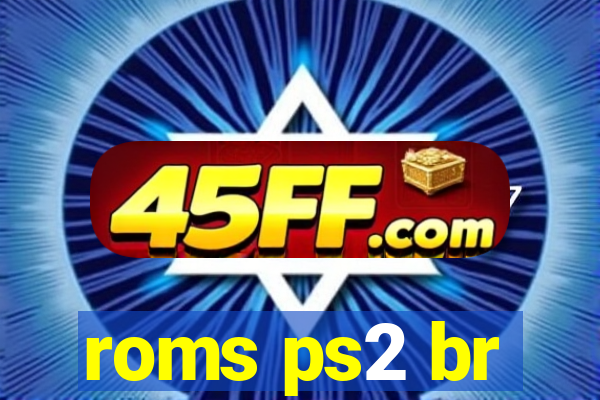 roms ps2 br
